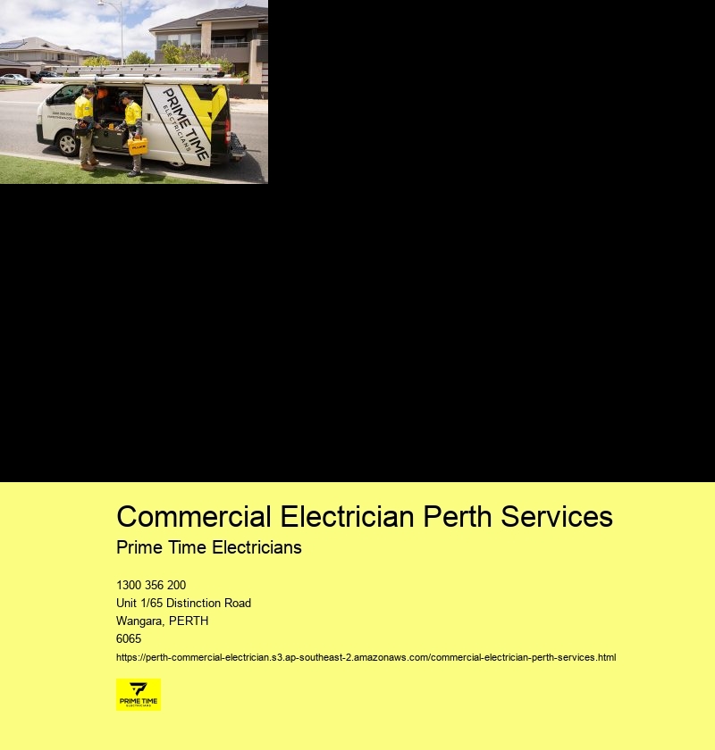 Dependable Commercial Electrician Perth Providers